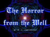 The Horror from the Well by R.S. Cartwright