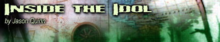 Inside the Idol by Jason Quinn