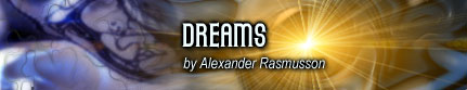Dreams by Alexander Rasmusson