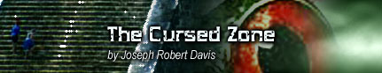 The Cursed Zone by Joseph Robert Davis